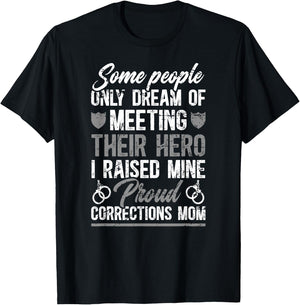 Proud Corrections Mom Of A Correctional Officer Mama T-Shirt - T-Shirt | Black