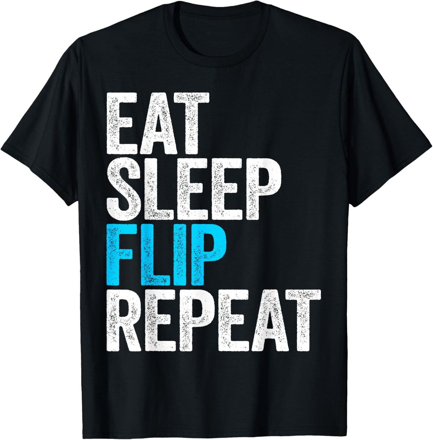 Eat Sleep Flip Repeat Shirt Men Women Kids Gymnastics T-Shirt - T-Shirt | Black
