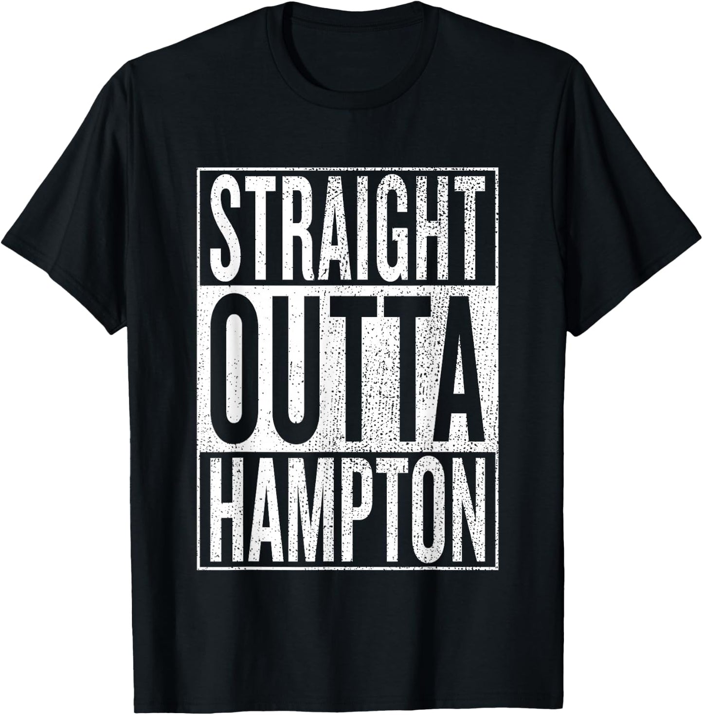 Straight Outta Hampton Great Travel & Gift T-Shirt - T-Shirt | Black