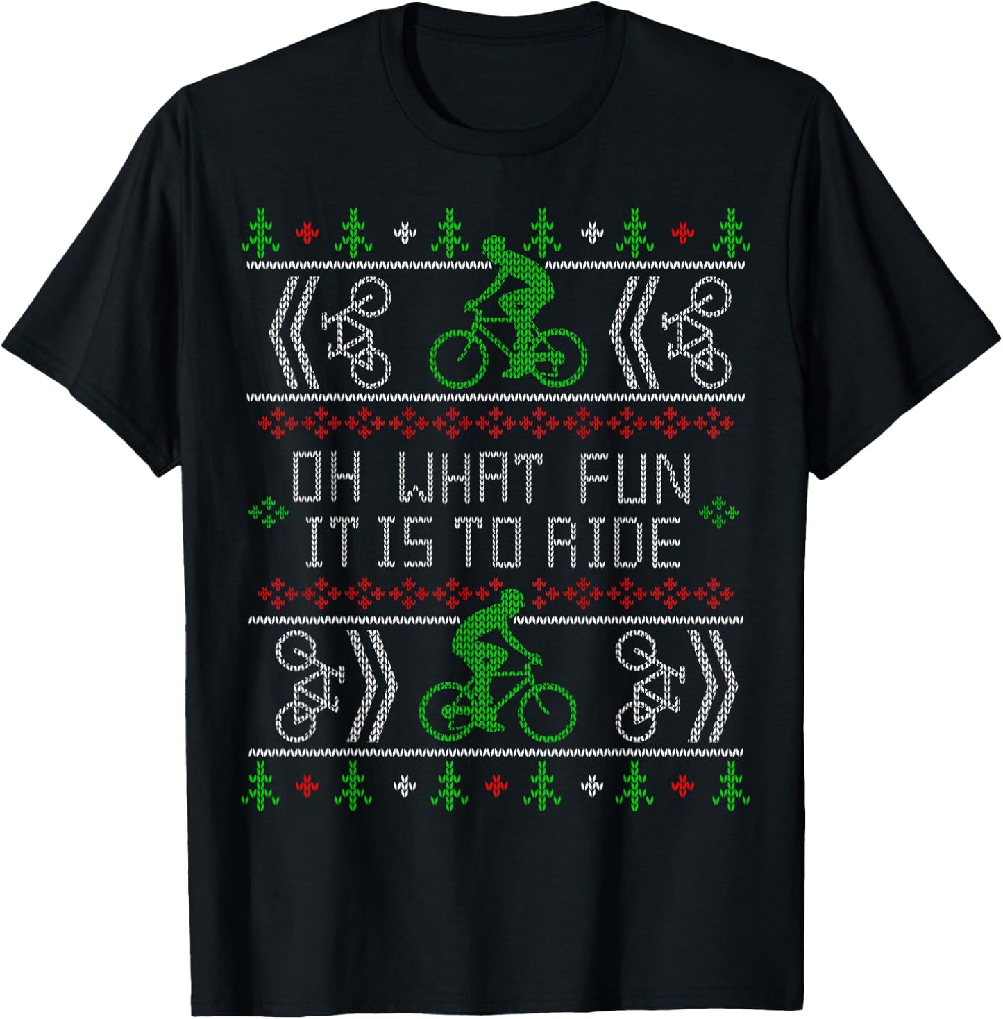 Biking Oh What Fun it is to Ride Bike Ugly Christmas Cycling T-Shirt - T-Shirt | Black