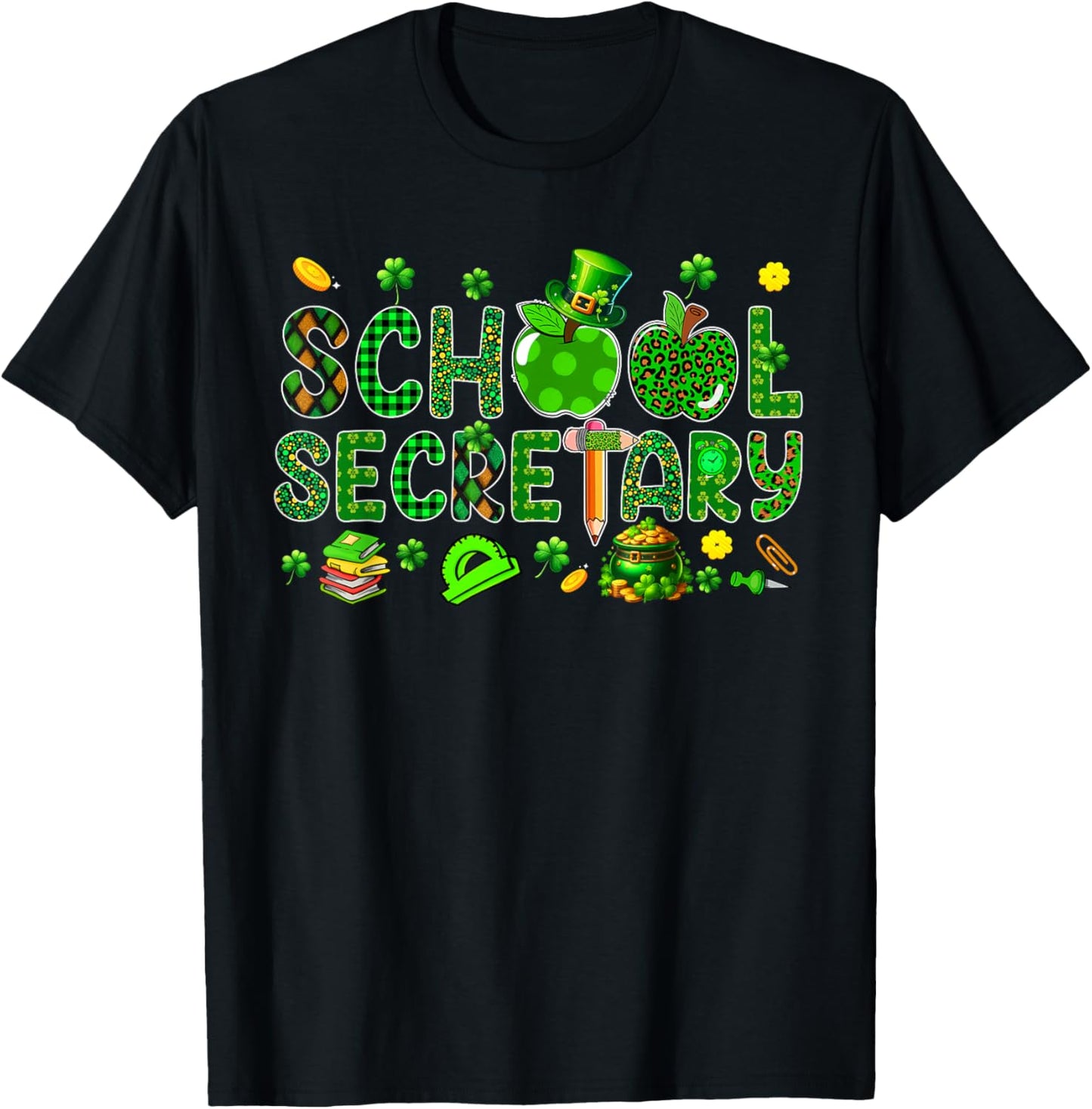 School Secretary Tools St. Patrick's Day Shamrocks Lover T-Shirt - T-Shirt | Black
