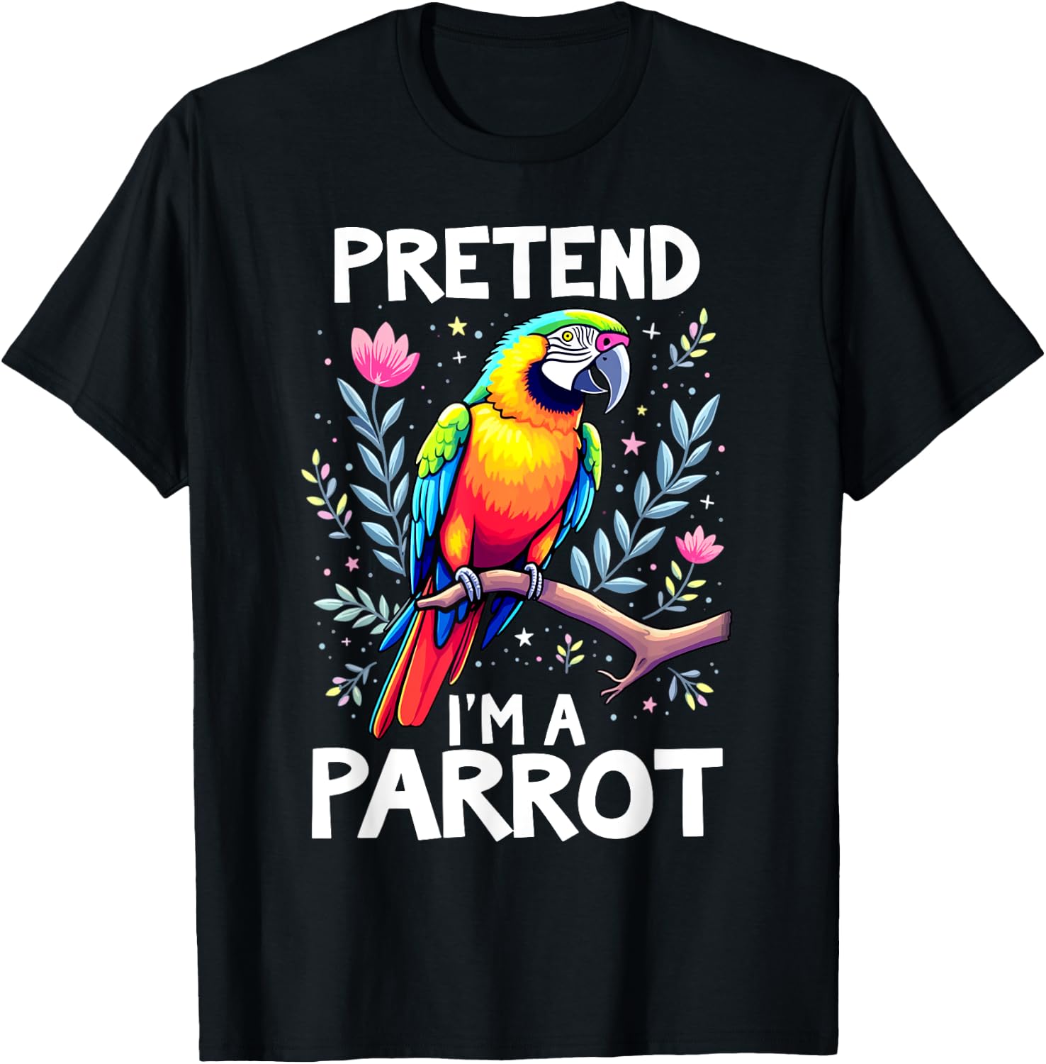 Pretend I'm A Parrot Costume T-Shirt - T-Shirt | Black