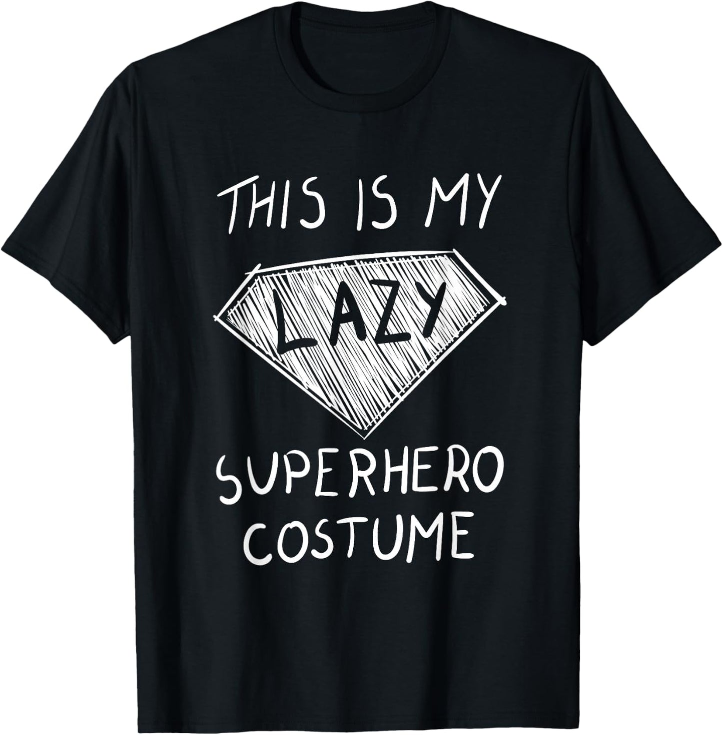 This is My Lazy Superhero Costume Outfit Funny Halloween T-Shirt - T-Shirt | Black