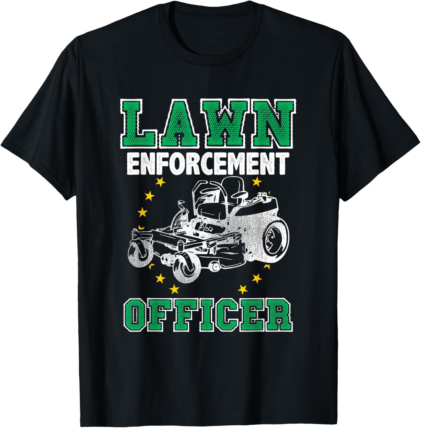 Lawn Enforcement Officer | Lawn Ranger Mower T-Shirt - T-Shirt | Black