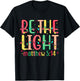 Be The Light Matthew 5:14 Jesus Christian Christmas T-Shirt - T-Shirt | Black