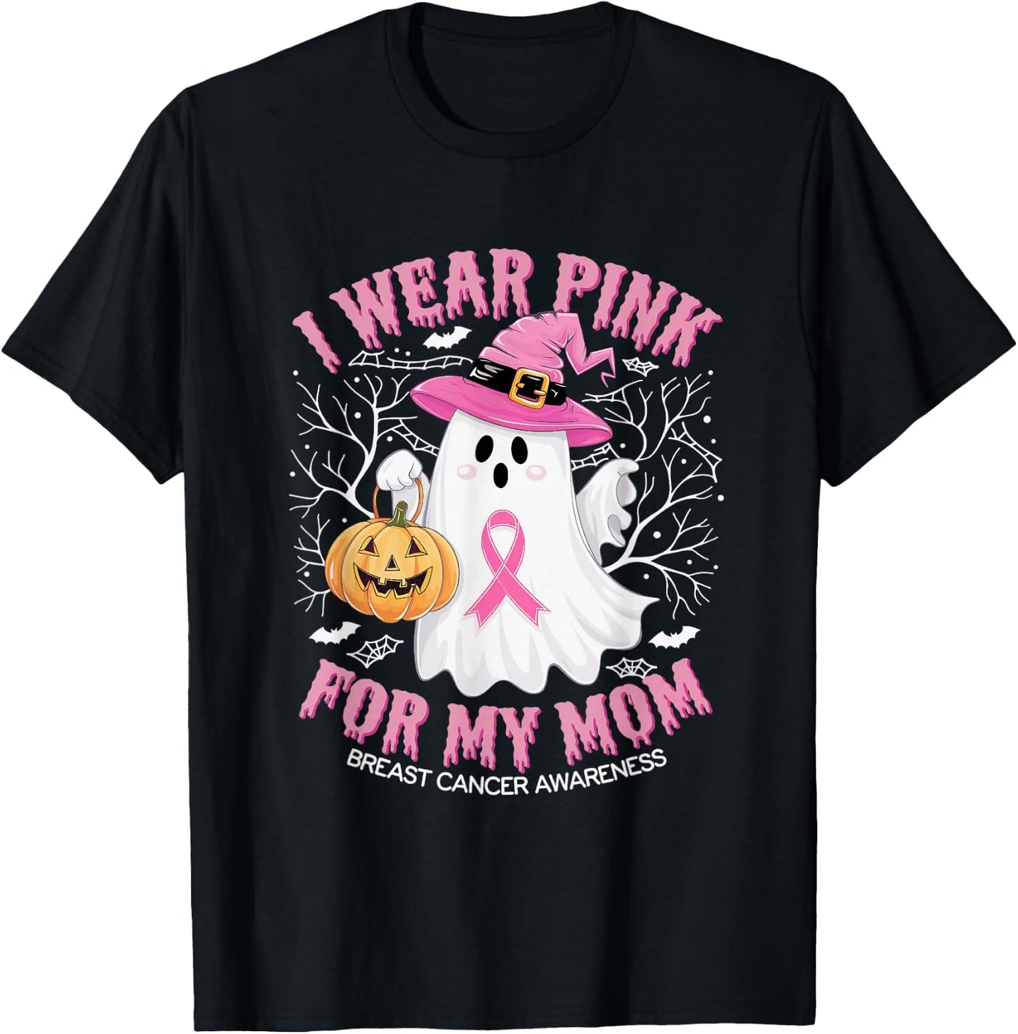 I Wear Pink For My Mom Ghost Breast Cancer Awareness T-Shirt - T-Shirt | Black