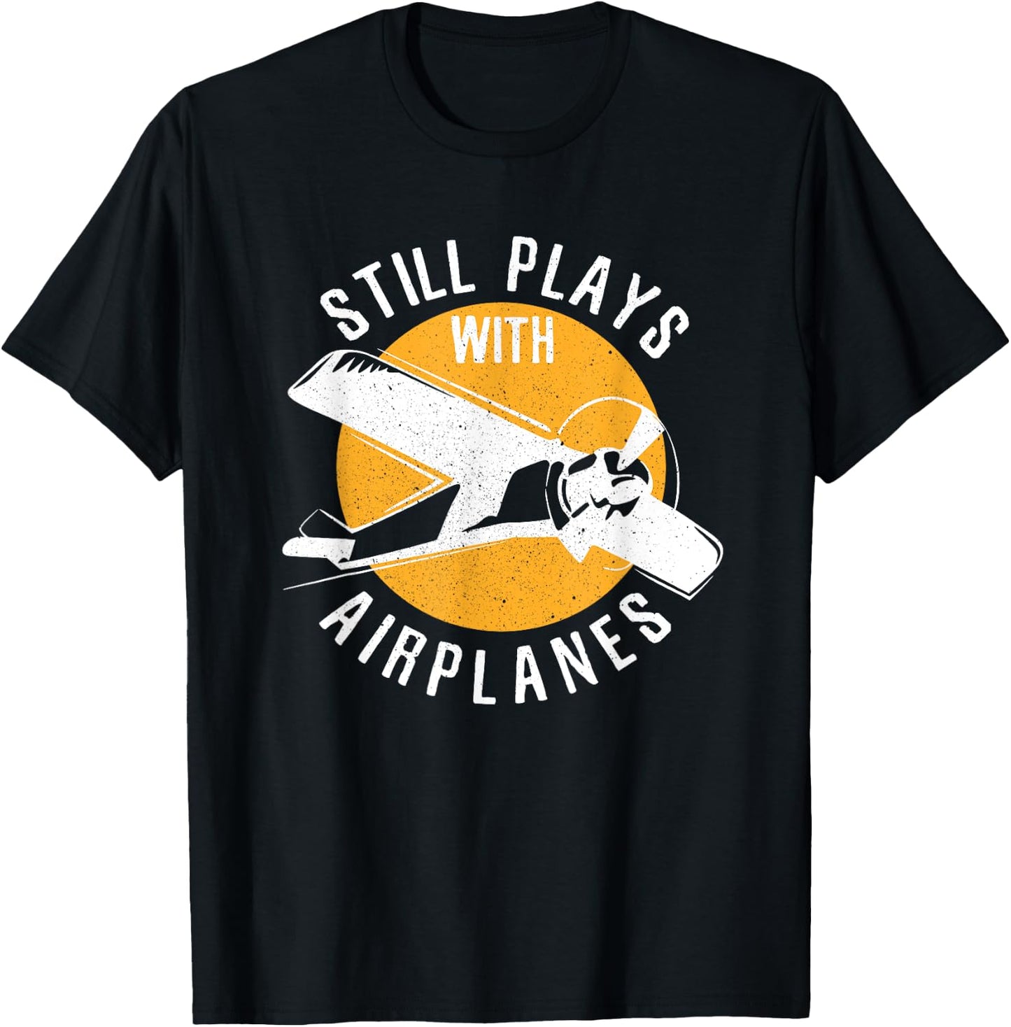 Vintage Aviation Airplane Pilot Still Plays With Airplanes T-Shirt - T-Shirt | Black