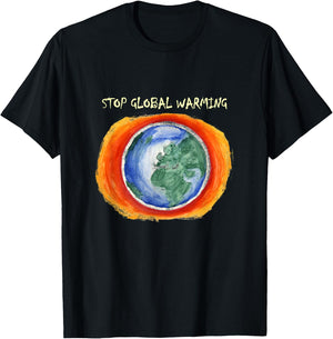 Stop Global Warming T-Shirt - T-Shirt | Black