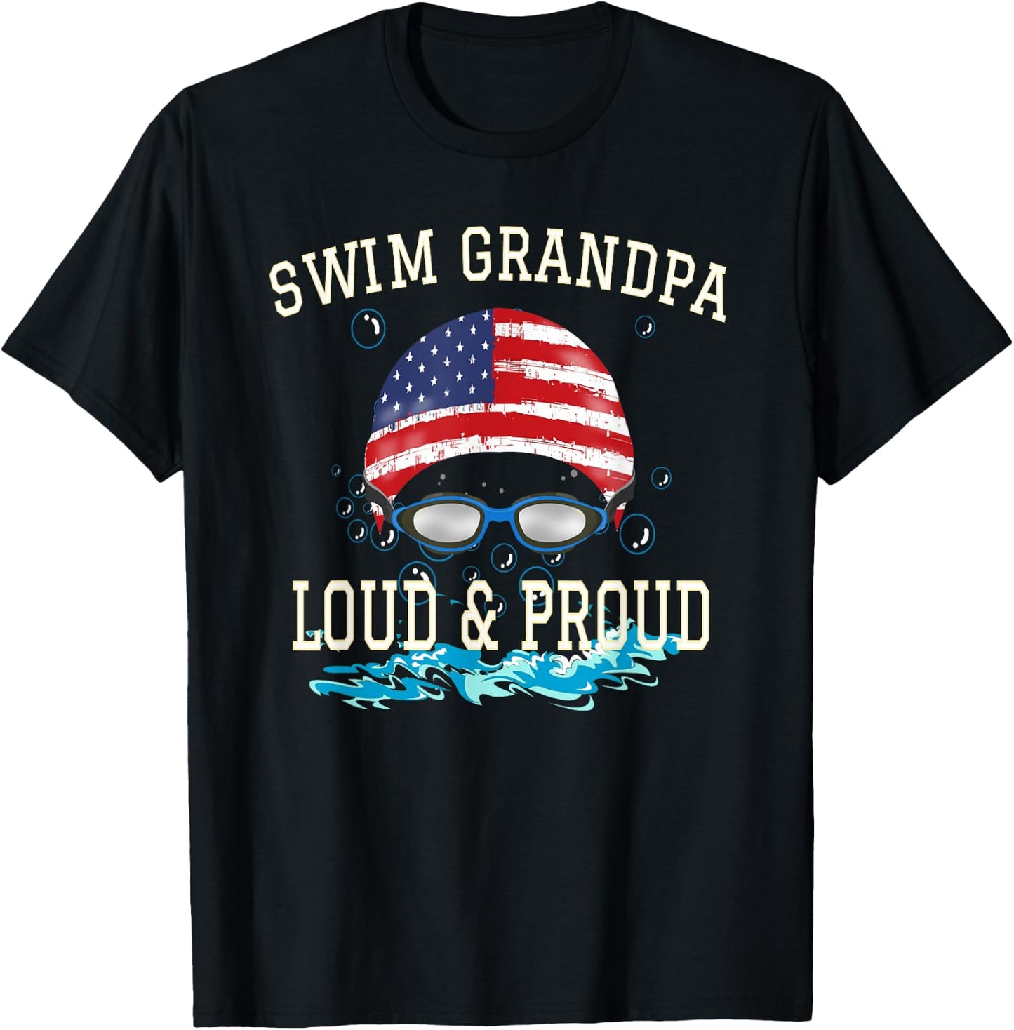 Swim Swimmer Funny Swimming Proud Grandpa Goggles Shirt T-Shirt - T-Shirt | Black