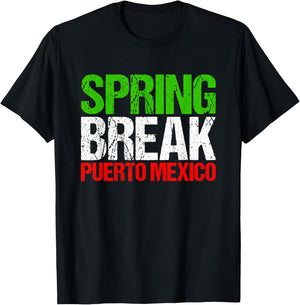 Spring Break Puerto Mexico T-Shirt - T-Shirt | Black
