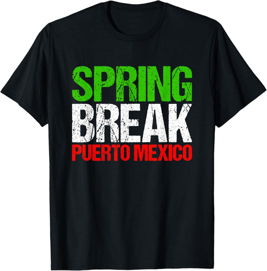Spring Break Puerto Mexico T-Shirt - T-Shirt | Black