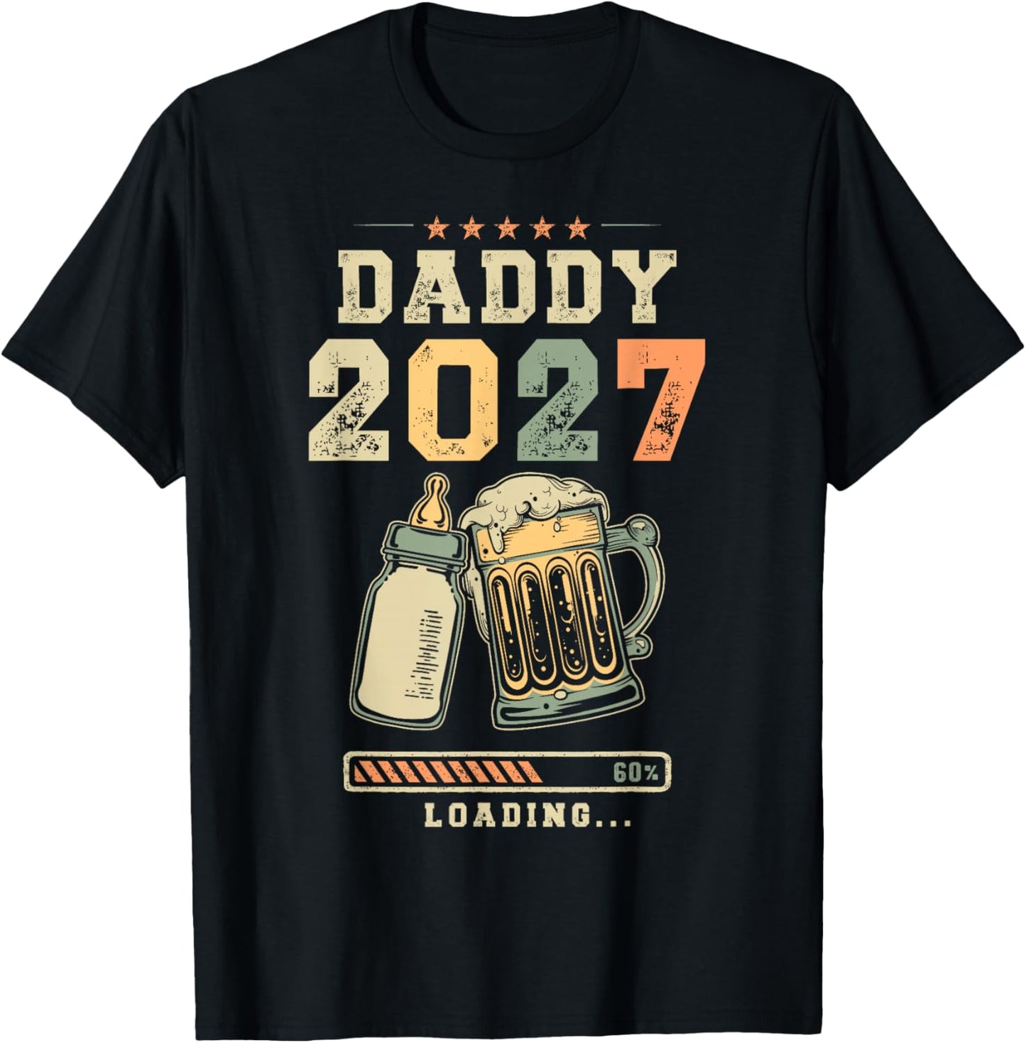 Daddy 2027 Loading Going to Be A Dad T-Shirt - T-Shirt | Black