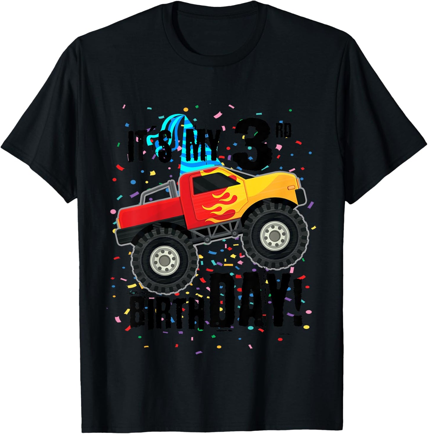 It's My 3rd Birthday! 3 year old monster truck shirt T-Shirt - T-Shirt | Black