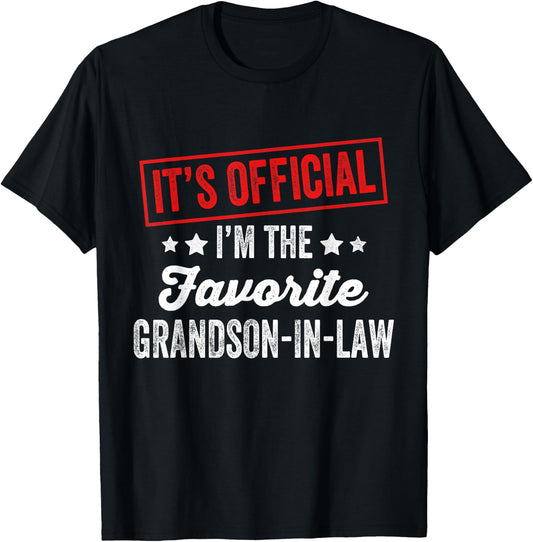 It's Official I'm The Favorite Grandson-In-Law T-Shirt - T-Shirt | Black