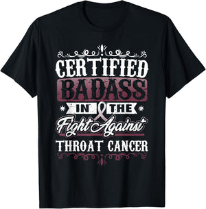Certified Badass against Throat Cancer Awareness T-Shirt - T-Shirt | Black