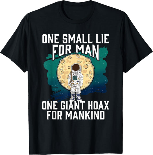 Fake Moon Landing Conspiracy Theory Shirt Government Lies T-Shirt - T-Shirt | Black