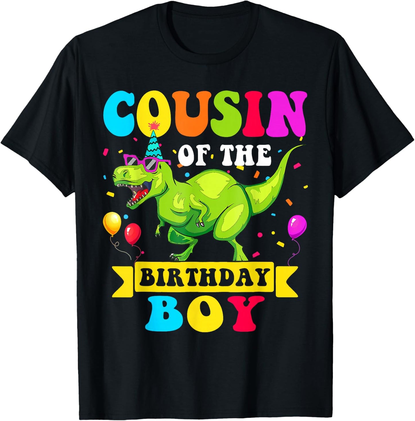 Cousin of the Birthday Boy Dinosaur Raptor Funny T-Shirt - T-Shirt | Black