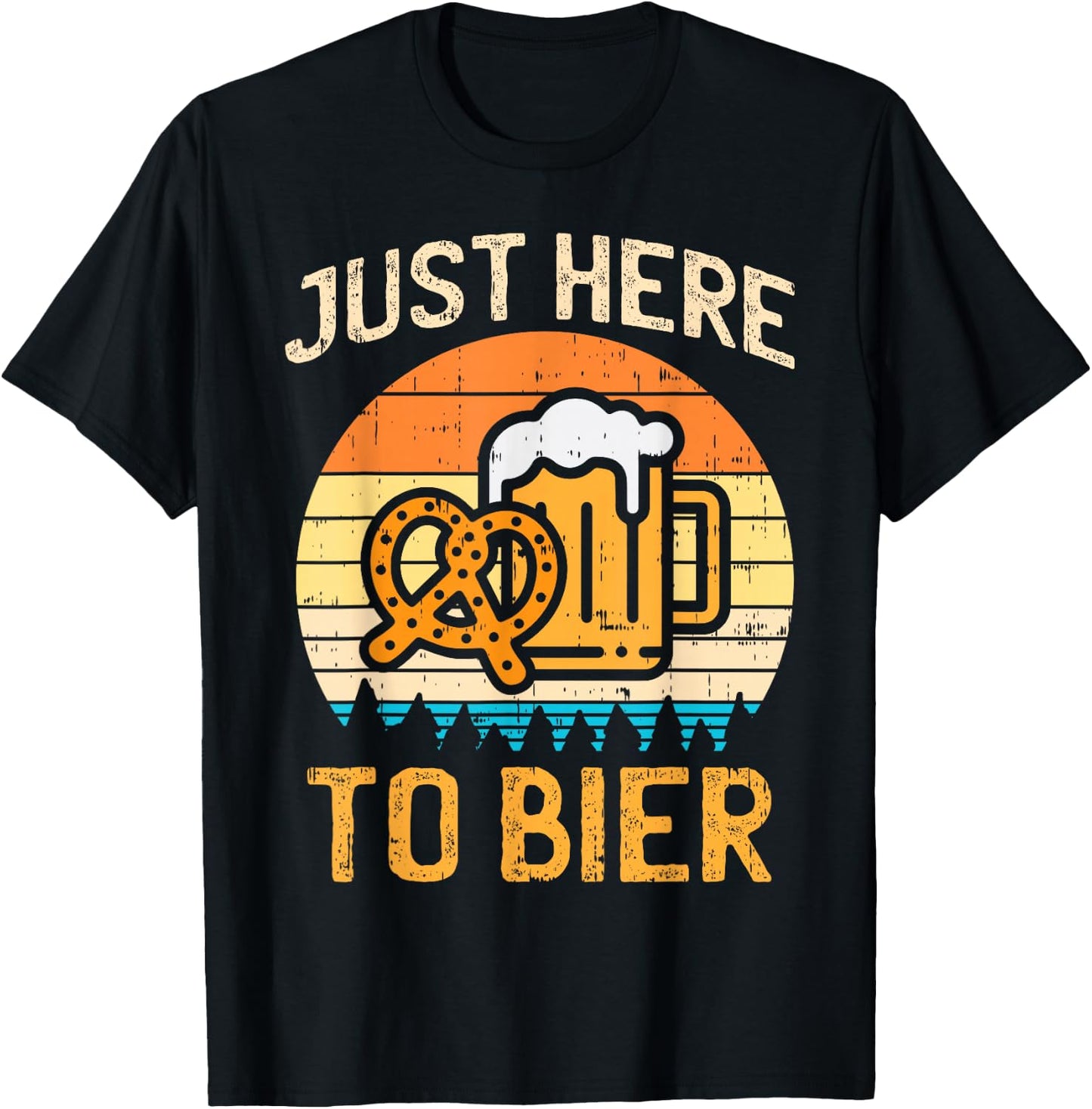Retro Just Here To Bier Pretzel Beer German Oktoberfest T-Shirt - T-Shirt | Black