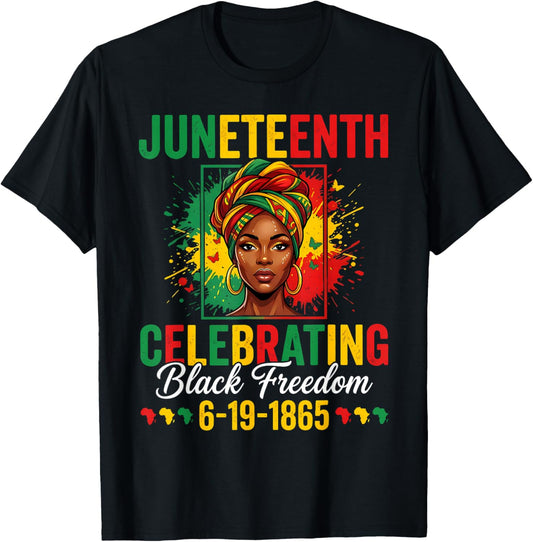 Juneteenth Celebrating 19 1865 Black Women Afro Celebration T-Shirt - T-Shirt | Black