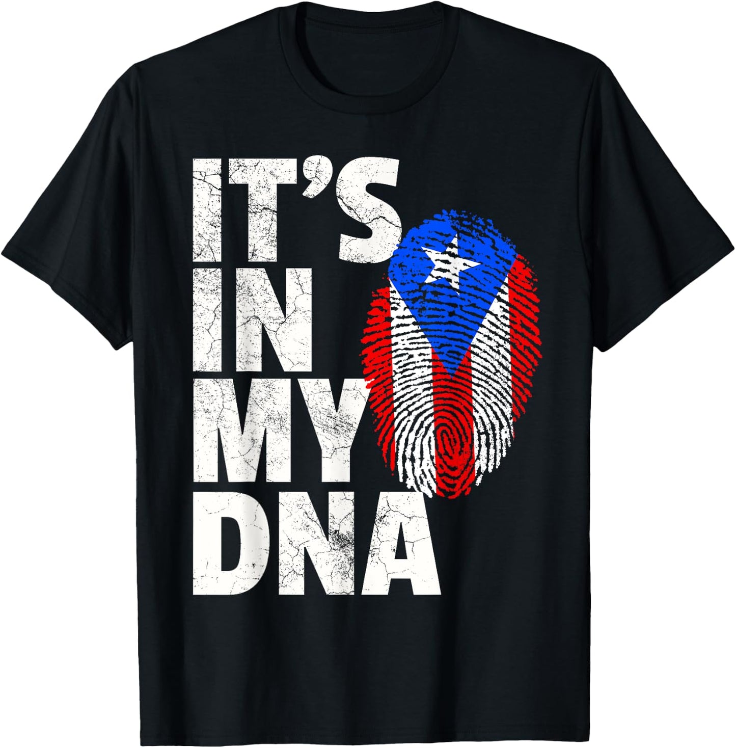IT'S IN MY DNA Puerto Rico Rican Flag T Shirt Men Women Kids T-Shirt - T-Shirt | Black