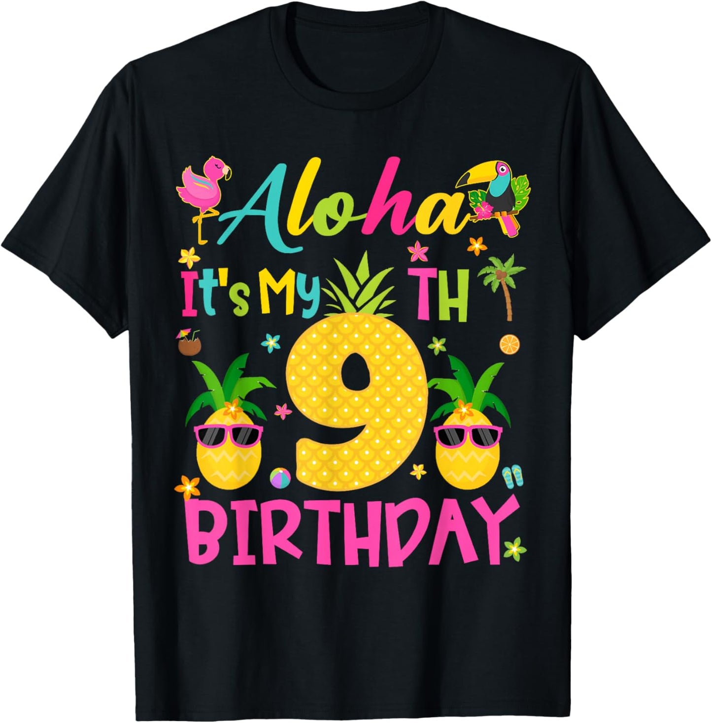 Aloha It's My 9th Birthday Tropical Hawaii Family Matching T-Shirt - T-Shirt | Black