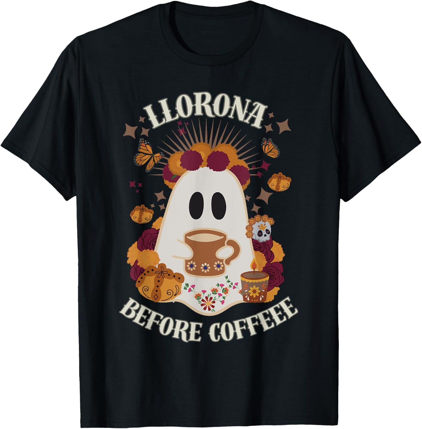 Llorona Before Coffee Day of the Dead, Mexican Halloween T-Shirt - T-Shirt | Black