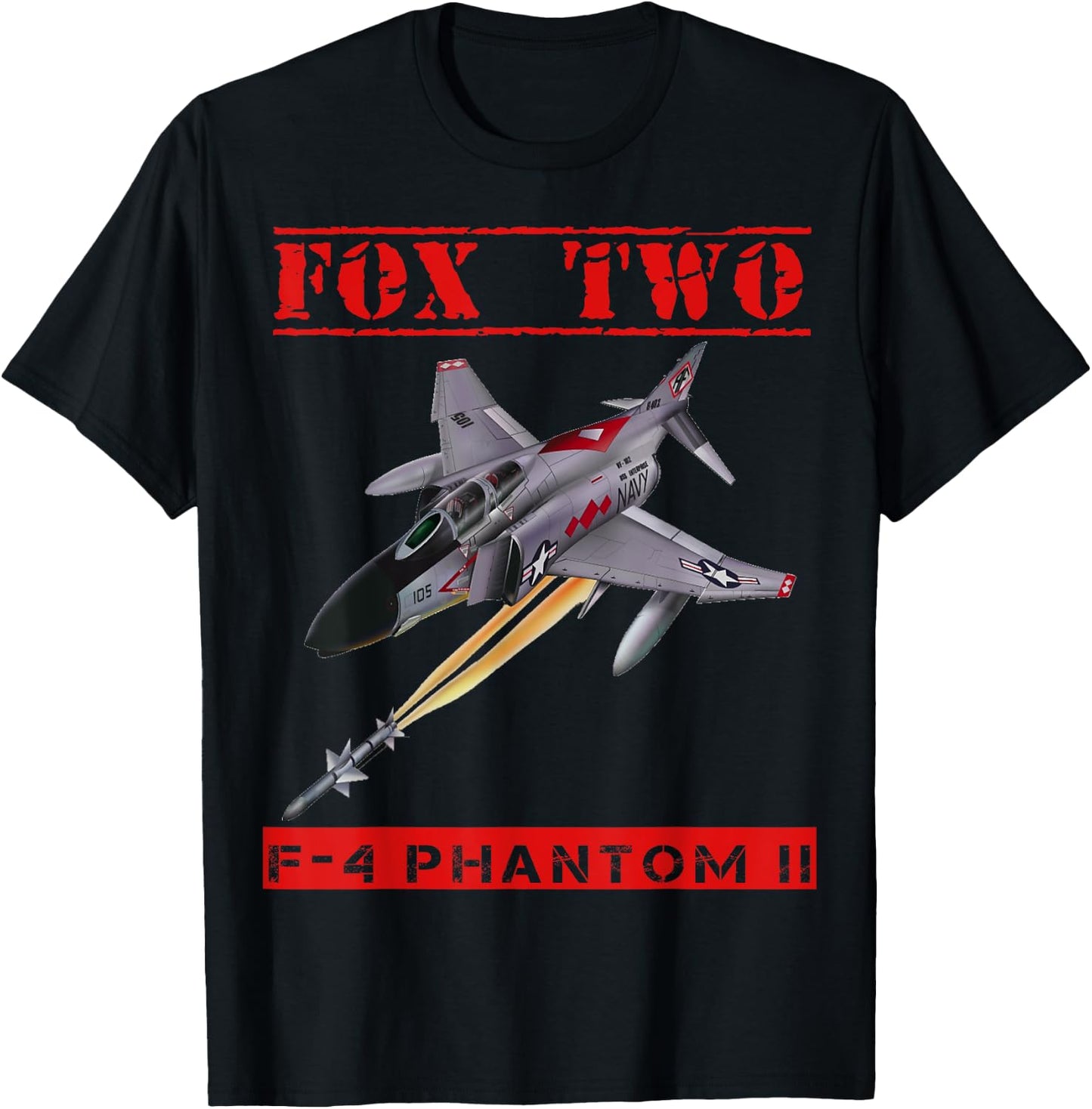 F-4 Phantom II, On the hunt for Mig's "Fox Two" !! T-Shirt - T-Shirt | Black