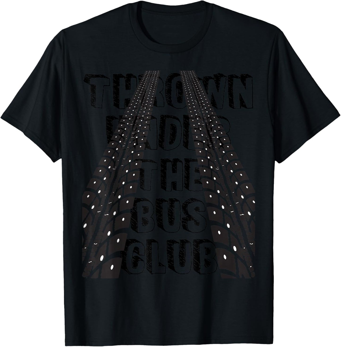 Thrown under the bus club- Trouble T-Shirt - T-Shirt | Black