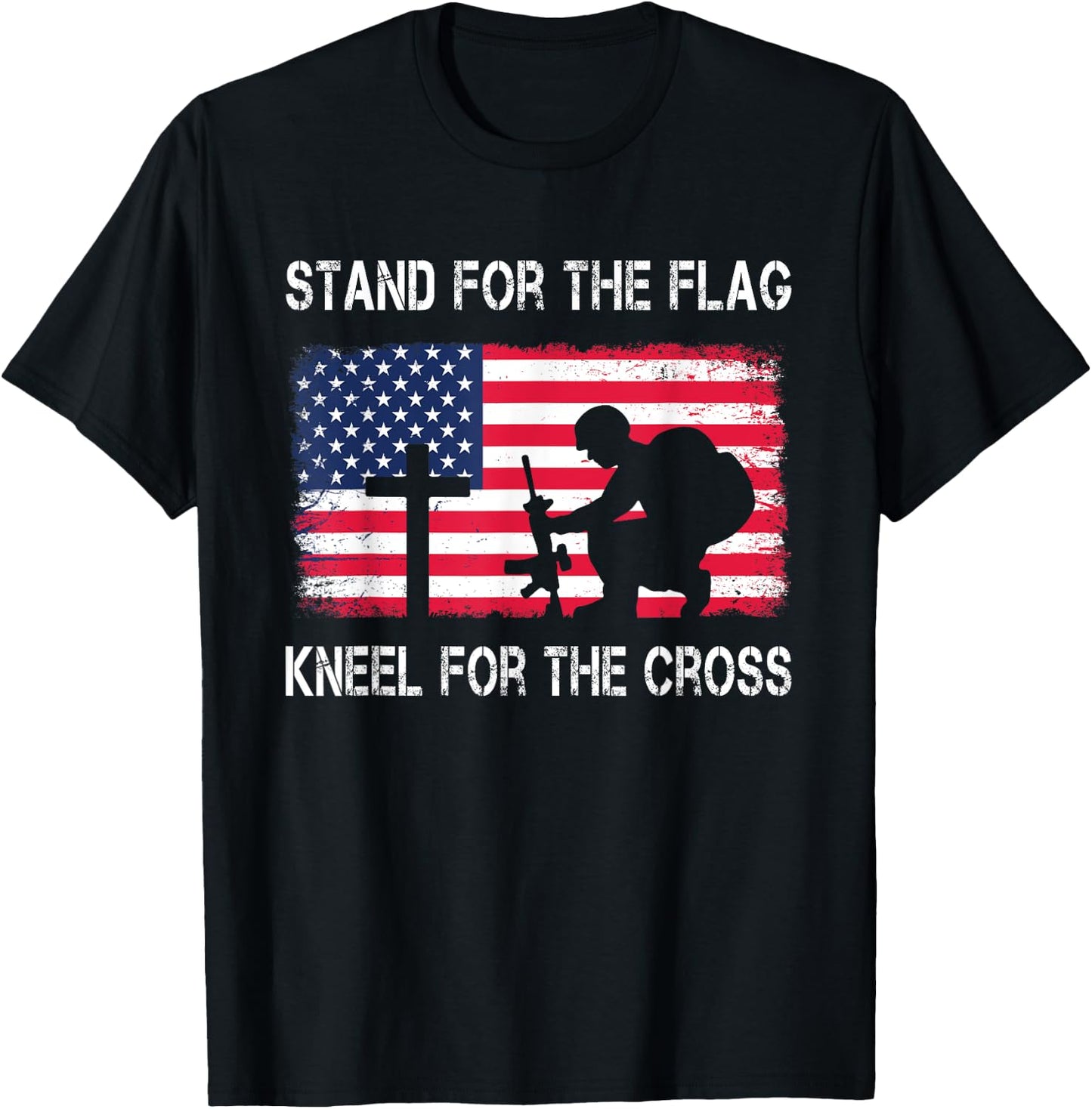 Stand For The Flag Kneel For The Cross Veteran USA Soldier T-Shirt - T-Shirt | Black