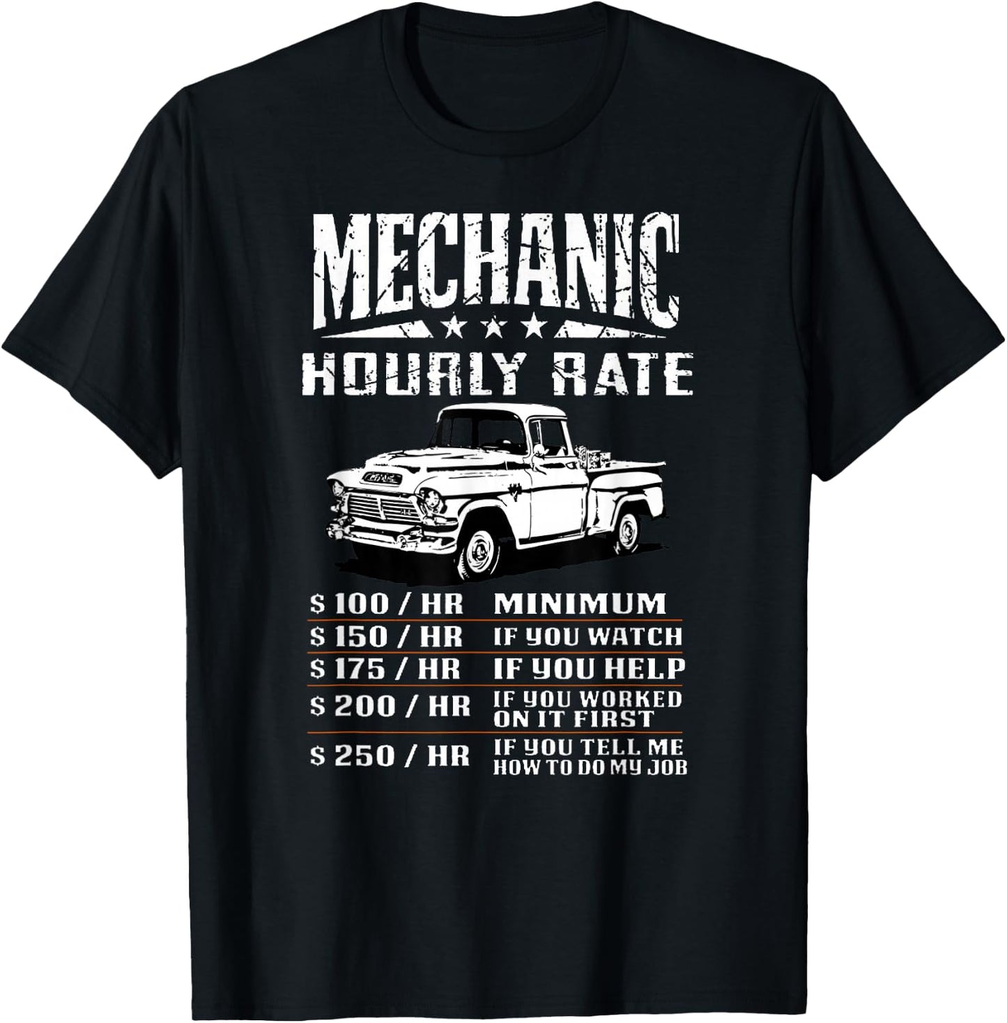 Funny Auto Mechanic Hourly Rate Gift Labor Rates T-Shirt - T-Shirt | Black