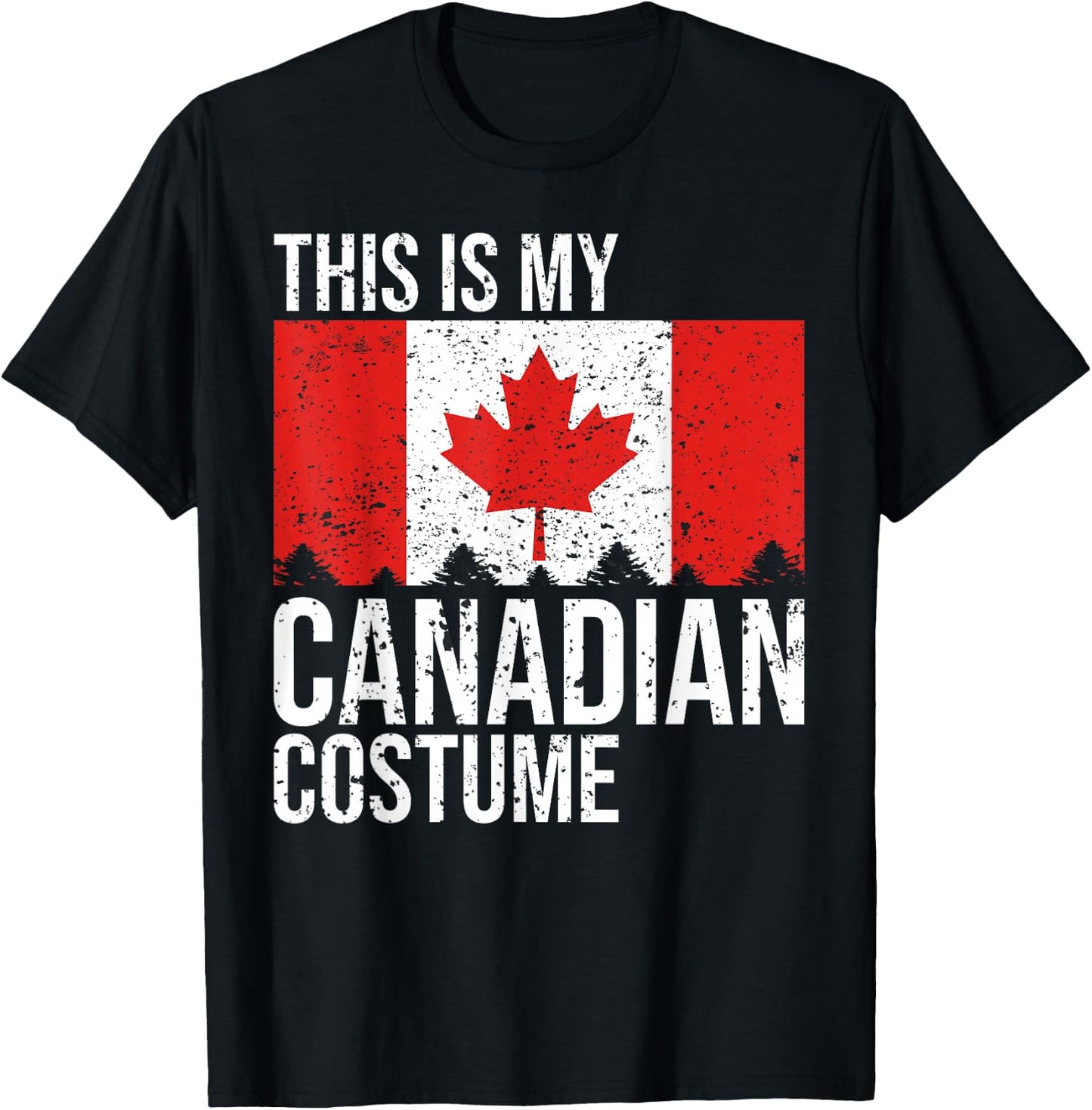 Vintage This Is My Canadian Flag Costume for Halloween T-Shirt - T-Shirt | Black