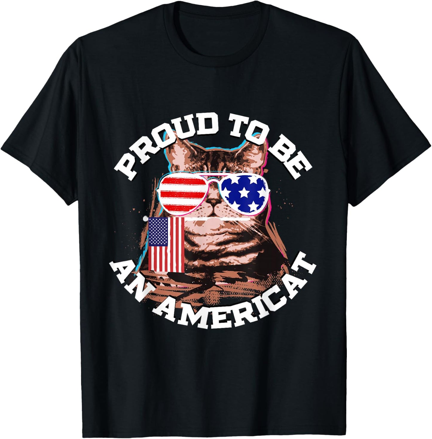 Cat US Flag Sunglasses Proud To Be An Americat T-Shirt - T-Shirt | Black