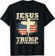 Jesus Is My Savior Trump Is My President Trump Supporter T-Shirt - T-Shirt | Black