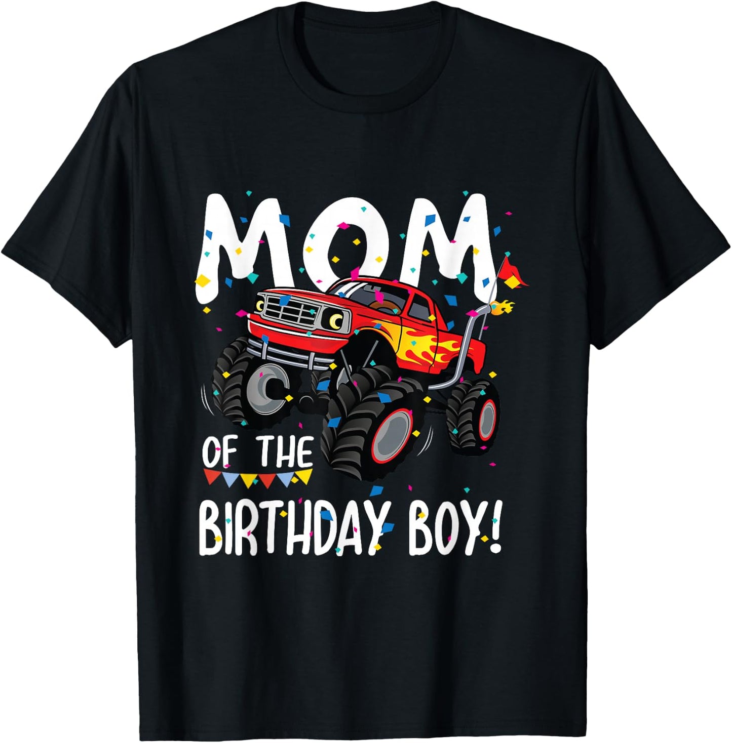 Monster Truck Party Mom of Birthday Boy Shirt Gift T-Shirt - T-Shirt | Black