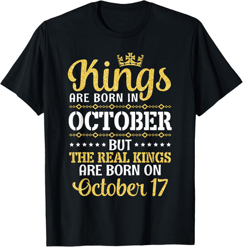 Kings Are Born In October Real Kings Are Born On October 17