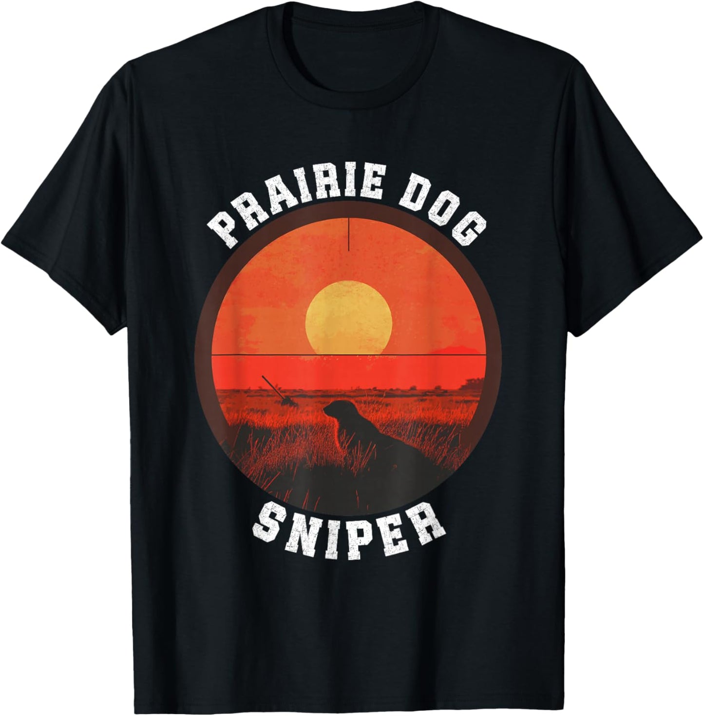Crosshairs Sniper Prairie Dog Hunting T-Shirt - T-Shirt | Black
