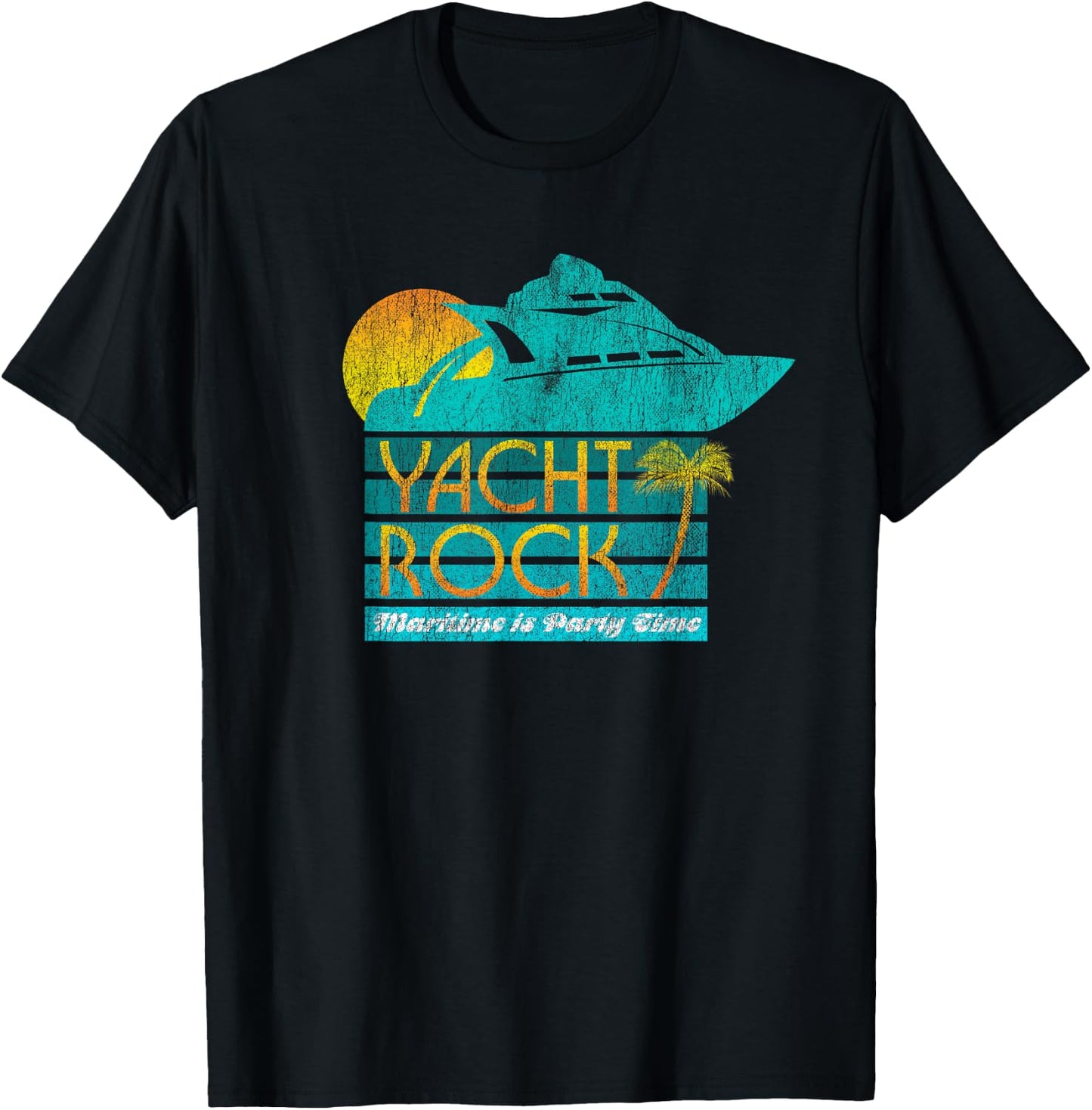Yacht Rock Party Boat Drinking Maritime = Party Time T-Shirt - T-Shirt | Black