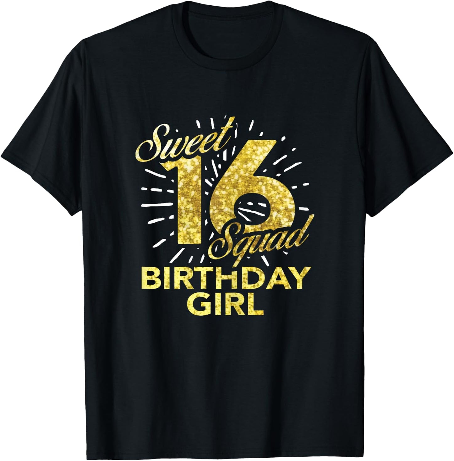 Sweet Sixteen Squad T Shirt 16th Birthday Girl T-Shirt - T-Shirt | Black