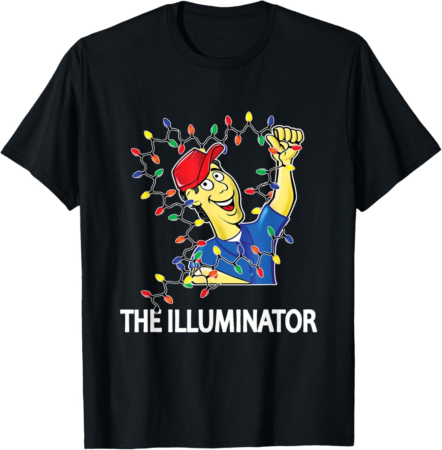 Funny Electrician Christmas Lights DIY The Illuminator T-Shirt - T-Shirt | Black