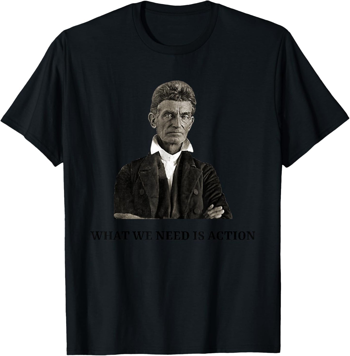 John Brown Abolitionist USA History Teacher Civil War Men Women T-Shirt - T-Shirt | Black