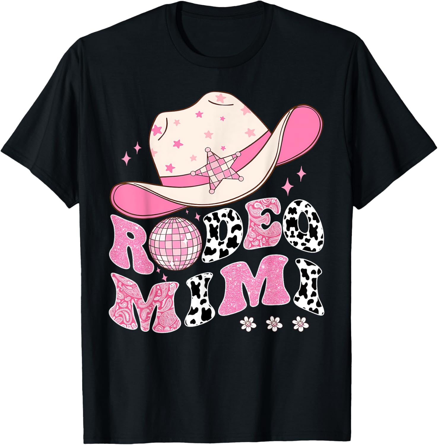 Rodeo Mimi Pink CowGirl 1St Birthday Disco Groovy T-Shirt - T-Shirt | Black