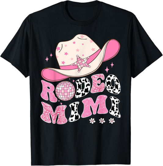 Rodeo Mimi Pink CowGirl 1St Birthday Disco Groovy T-Shirt - T-Shirt | Black