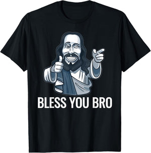 Jesus Christ Graphic God Bless You Bro funny shirts T-Shirt - T-Shirt | Black