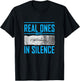 Blue Color Real Ones Move in Silence Blue Graphic T-Shirt - T-Shirt | Black