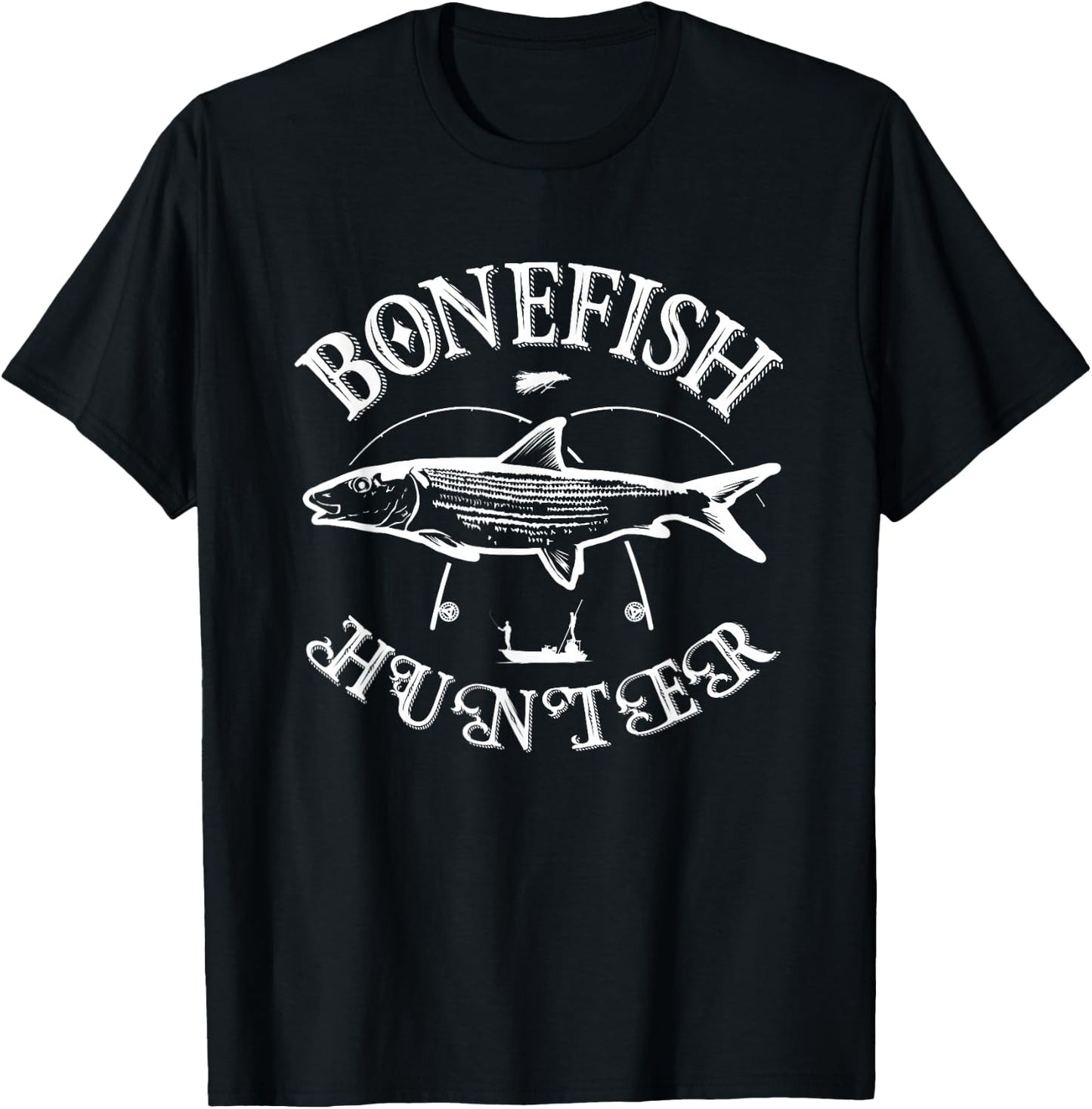 Bonefish Hunter Fishermans Fishing Lovers T-Shirt - T-Shirt | Black
