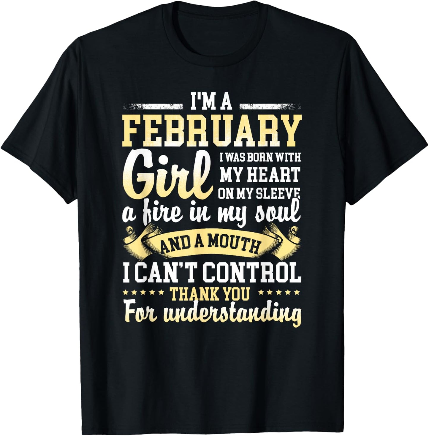 I Am A February Girl Born In February Gift Shirts T-Shirt - T-Shirt | Black