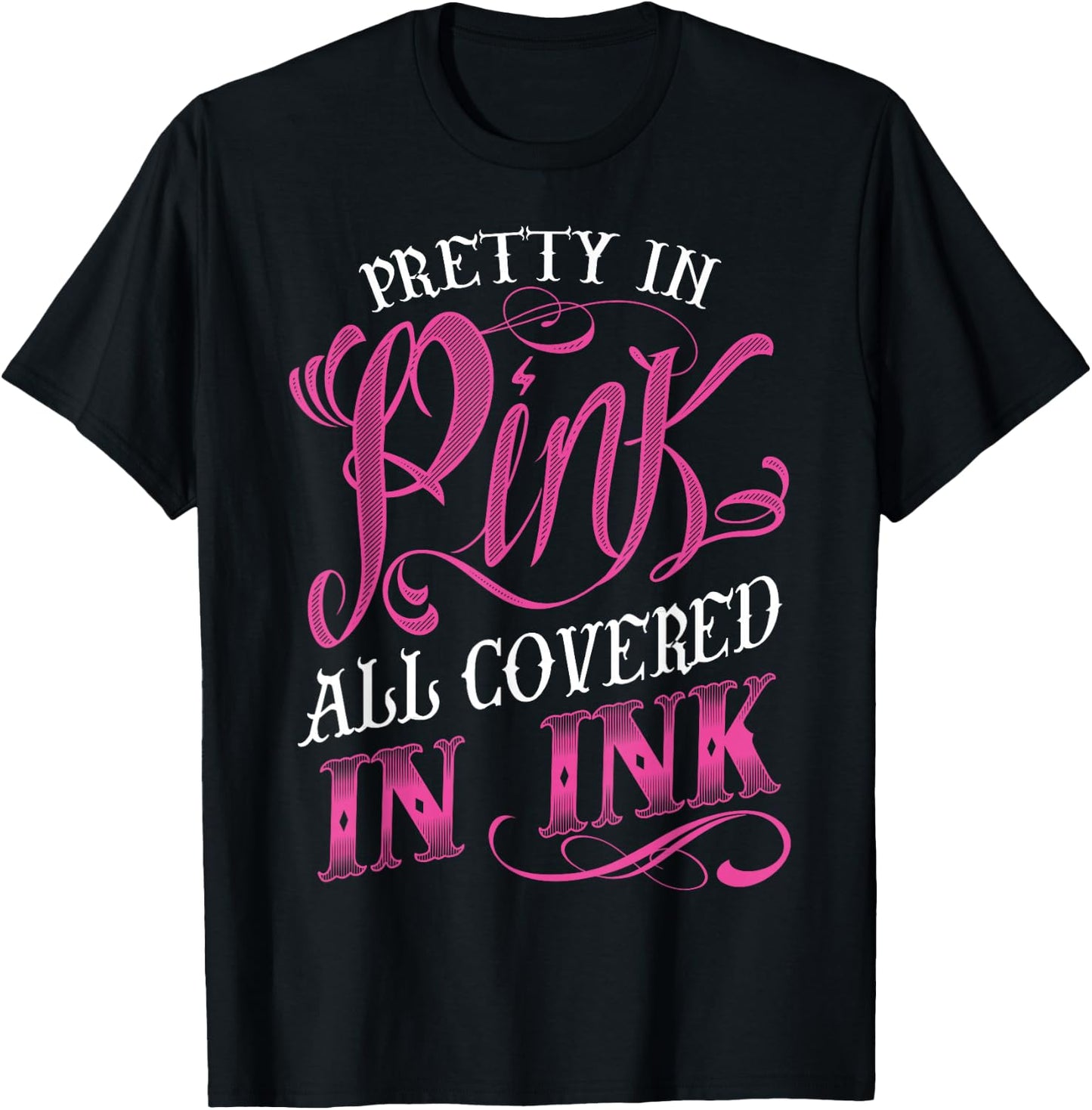 Tattooed Girl - Pretty in Pink covered in Pink T-Shirt - T-Shirt | Black