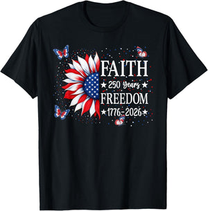 Faith Freedom 250 Years 2026 Sunflower Floral 4th of July T-Shirt - T-Shirt | Black