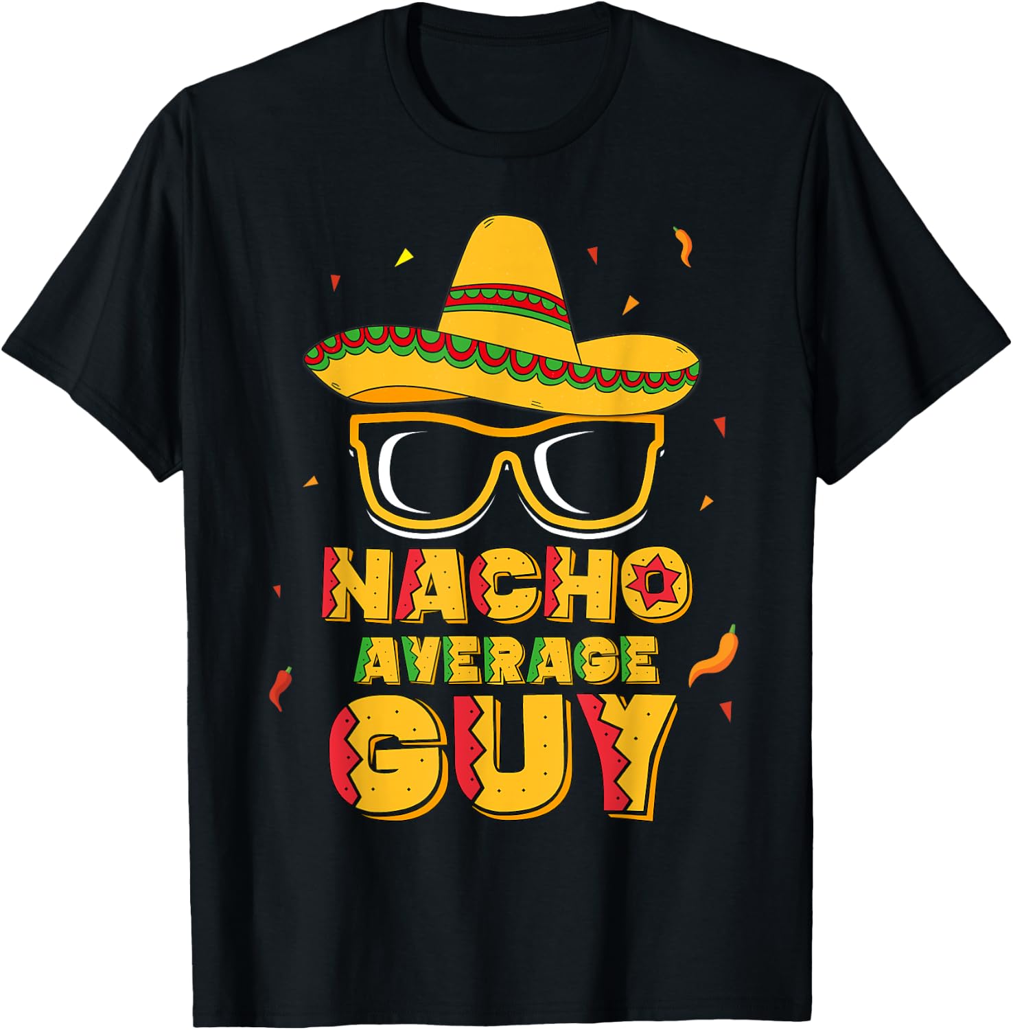 Nacho Average Guy Cinco De Mayo Shirt Gift Boy Men T-Shirt - T-Shirt | Black