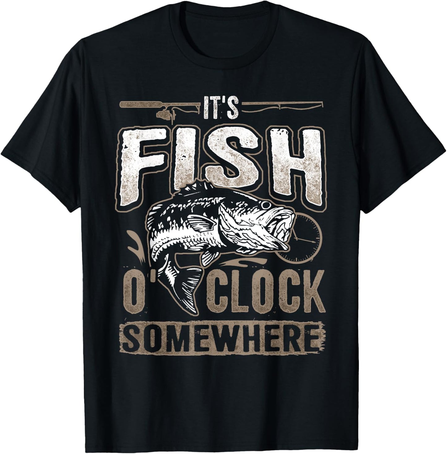 It's Fish O'clock Somewhere-Funny Fishing T-Shirt - T-Shirt | Black